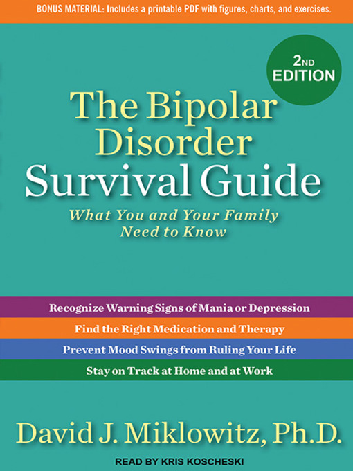 Title details for The Bipolar Disorder Survival Guide by David J. Miklowitz, Ph.D. - Wait list